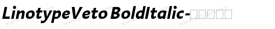 LinotypeVeto BoldItalic字体转换